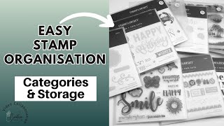 Easy Stamp Organisation - Categories & Storage for all my Stamp Sets