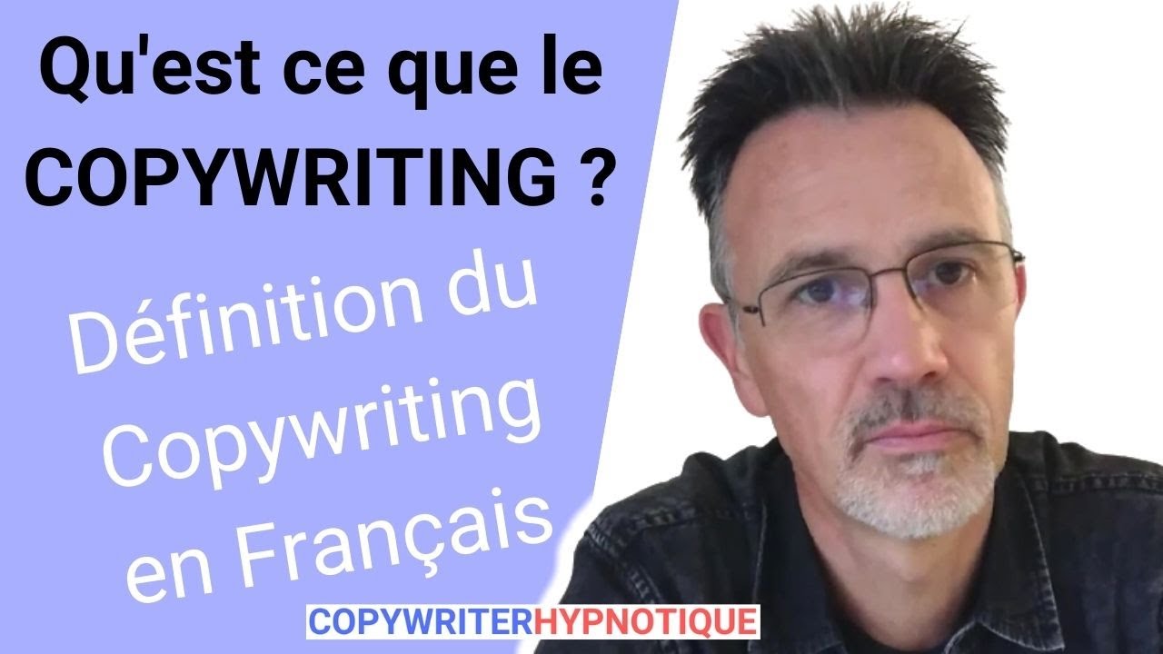 Qu'est ce que le copywriting ? Définition du copywriting en français