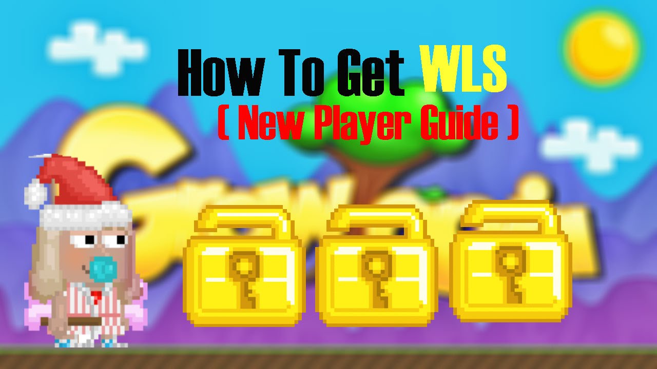 Growtopia How To Get Wls!!! ( For Newbie )