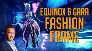 [WARFRAME] Fashion Frame Equinox & Gara Feat. Arnold Schwarzenegger