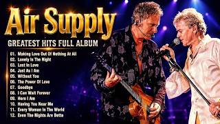Soft Rock Sessions - Air Supply Greatest Hits 💖 Timeless Love Ballads & Soaring Classics screenshot 1