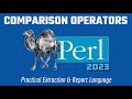 Perl Comparison Operators Programming - Beginners Practice Exercises 2023