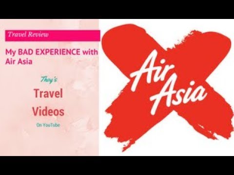 My bad experience with Air Asia   Bangkok to Chiang Mai Thailand