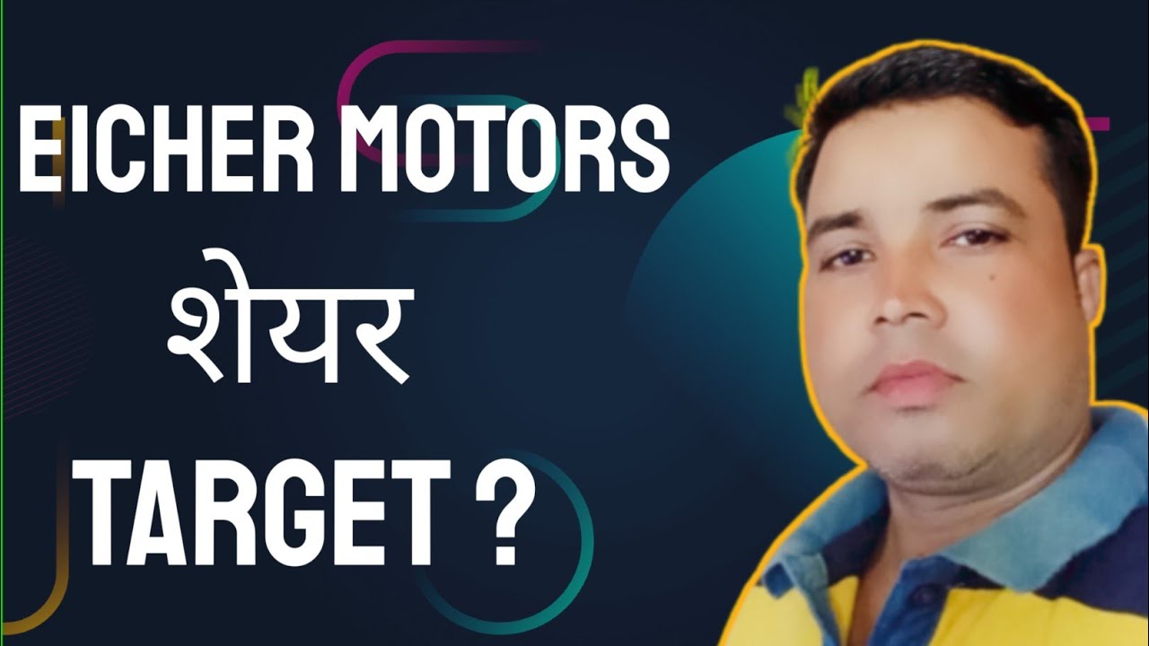 Watch: eicher motors share target and stop loss | eicher motors share ...