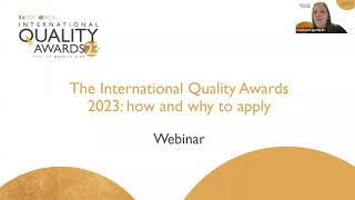 The International Quality Awards 2023: How and why to apply webinar
