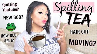 Q&A | Quitting Youtube? Going Natural? New Man? Moving?! | SPILLING ALLLL THE TEA!