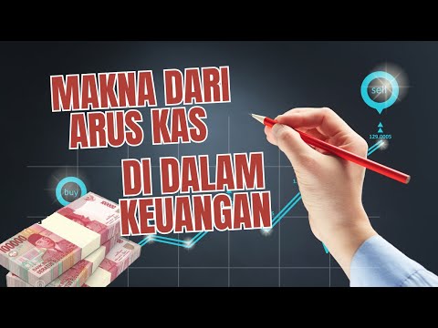 apa makna dari Arus Kas Cash flow di pembukuan keuangan