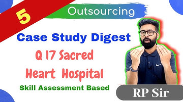 Case Study Digest |  Q17  Sacred Heart Hospital | CA Final SCMPE Costing | Skill Assessments