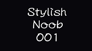 [PUBG] StylishNoob集 001