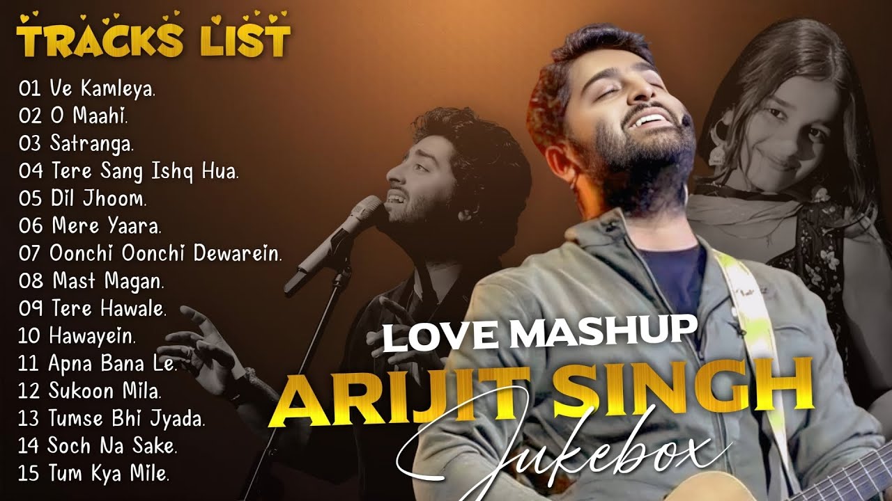 Best Of Arijit Singh Mashup 2025|Arijit Singh Trending Songs|Arijit Singh Hits Song