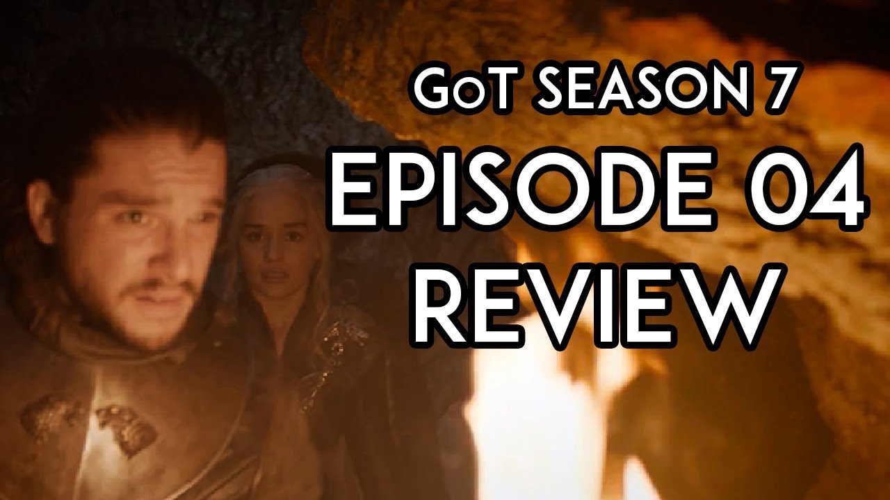 Game Of Thrones Season 7 Episode 4 Review The Spoils Of War