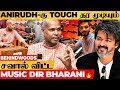 Anirudh vs bharanianirudh tough  naa ready     music dir bharani interview