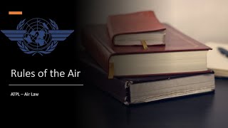 Rules of the Air part 1 (ATPL - Air Law)