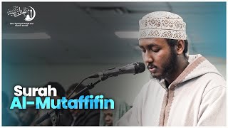 Download Lagu Surah Al-Muṭaffifīn | A Warning and Glad Tidings for the Righteous |Br. Haroon |Masjid Ibnu Taymiyah MP3