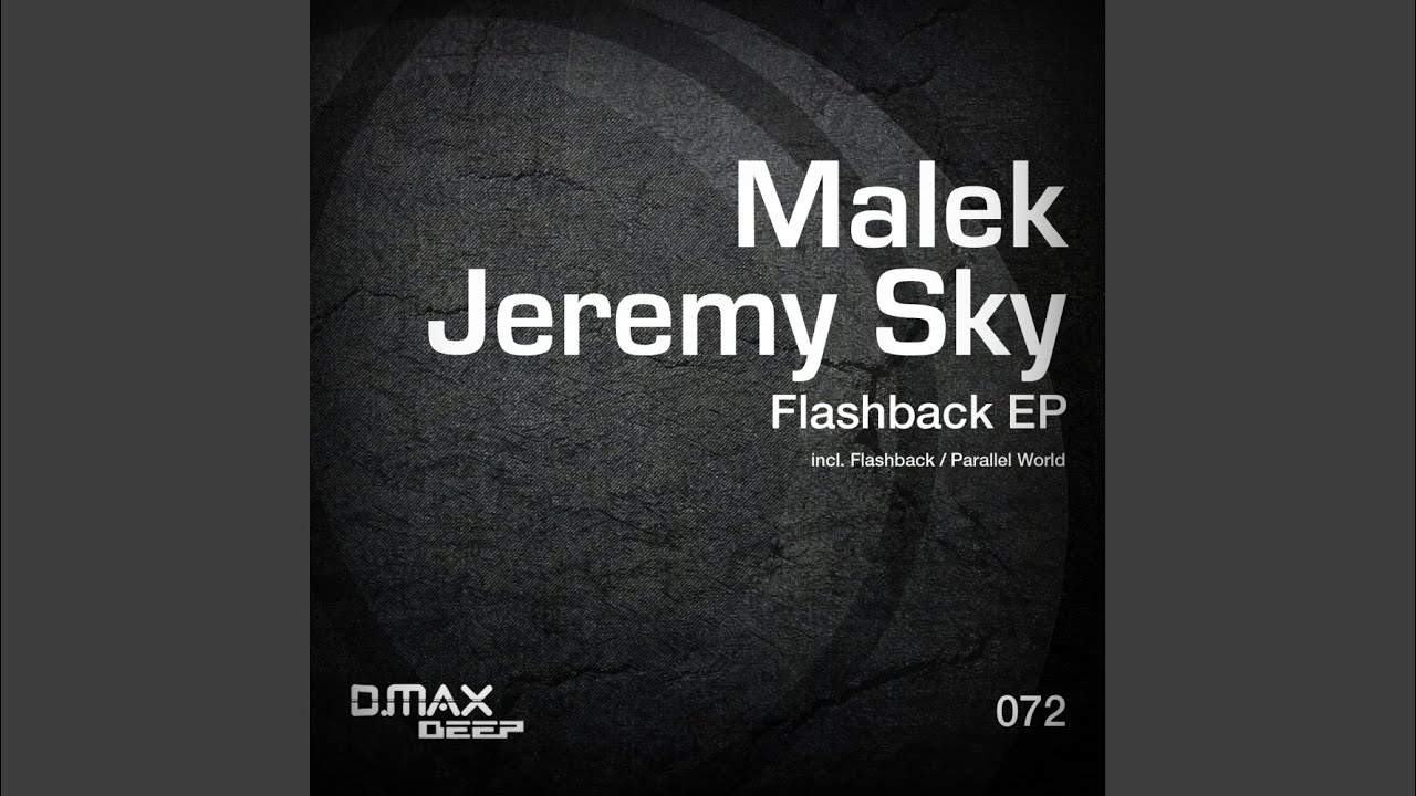 Sleduj Flashback (Original Mix) na YouTube Sleduj Flashback (Original Mix) na YouTube