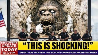 Experts Are SHOCKED ! NO ONE BELIEVED Until... This Bigfoot Footage Was Caught on Camera