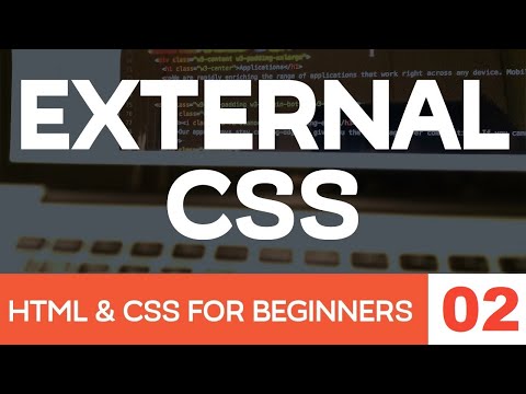 CSS Tutorial 02 : External Css