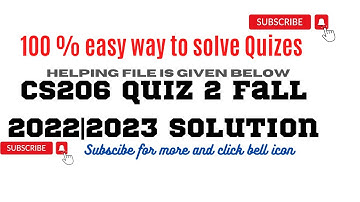 CS206 Quiz 2 fall 2022-2023 | spring 2023| Correct Solution of CS206 Quiz NO 2