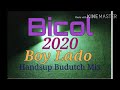 Bicol 2020 Boy Lado Handsup Budutch Mix