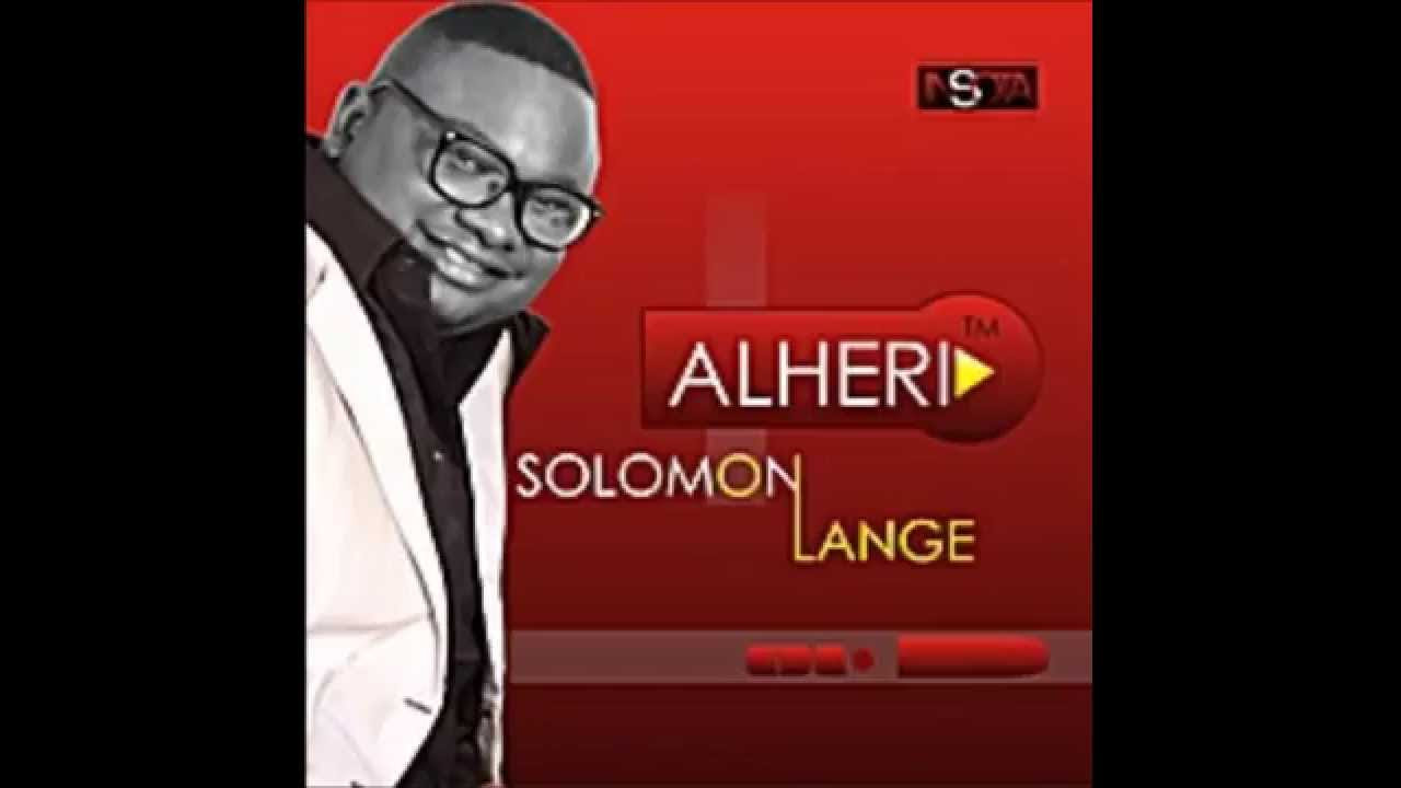 Solomon Lange   Mai Ceto Alheri solomonlange