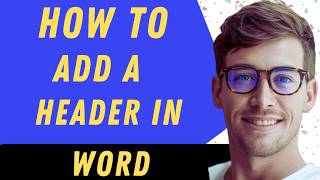 How To Add A Header In Word In 2026 - Full Guide