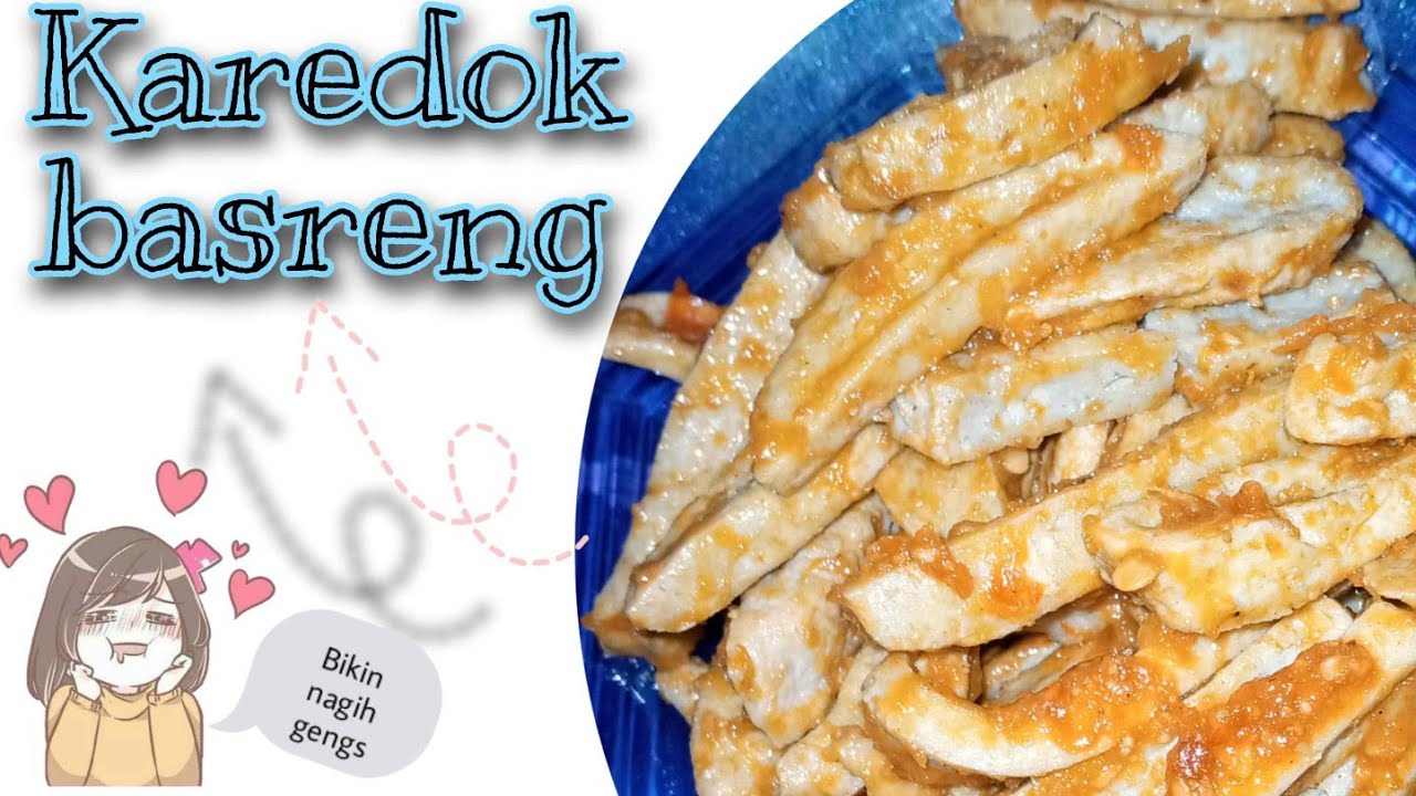 RESEP KAREDOK BASRENG - YouTube