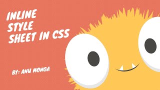 Inline Style Sheet Theory in Hindi : By Anu Monga