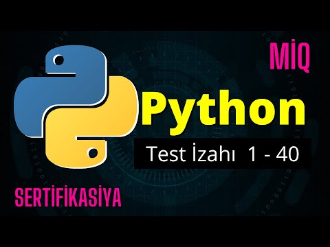 Python test izahı 1 - 40 | MİQ | Sertifikasiya