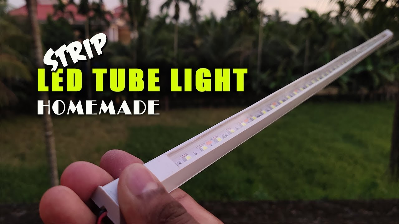 How to Make Simple Strip LED Tube Light YouTube