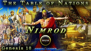 The Table of Nations | Genesis 10 | Nimrod | Clans of Noah’s sons | Japhethites | Hamites | Semites