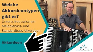 Video thumbnail of "Welche Akkordeontypen gibt es - Unterschied zwischen Melodiebass und Standardbass Akkordeon"