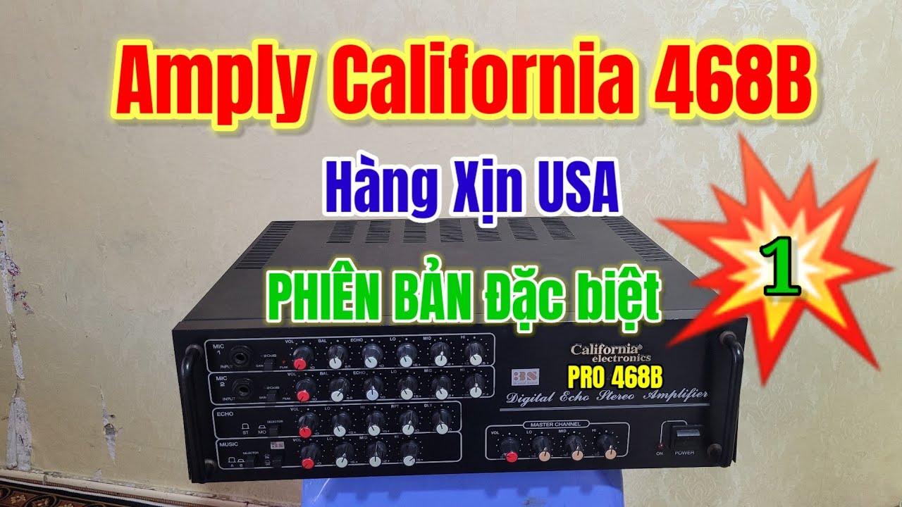  Chiếc Amply California 468B USA Xịn Hàng Sưu Tầm