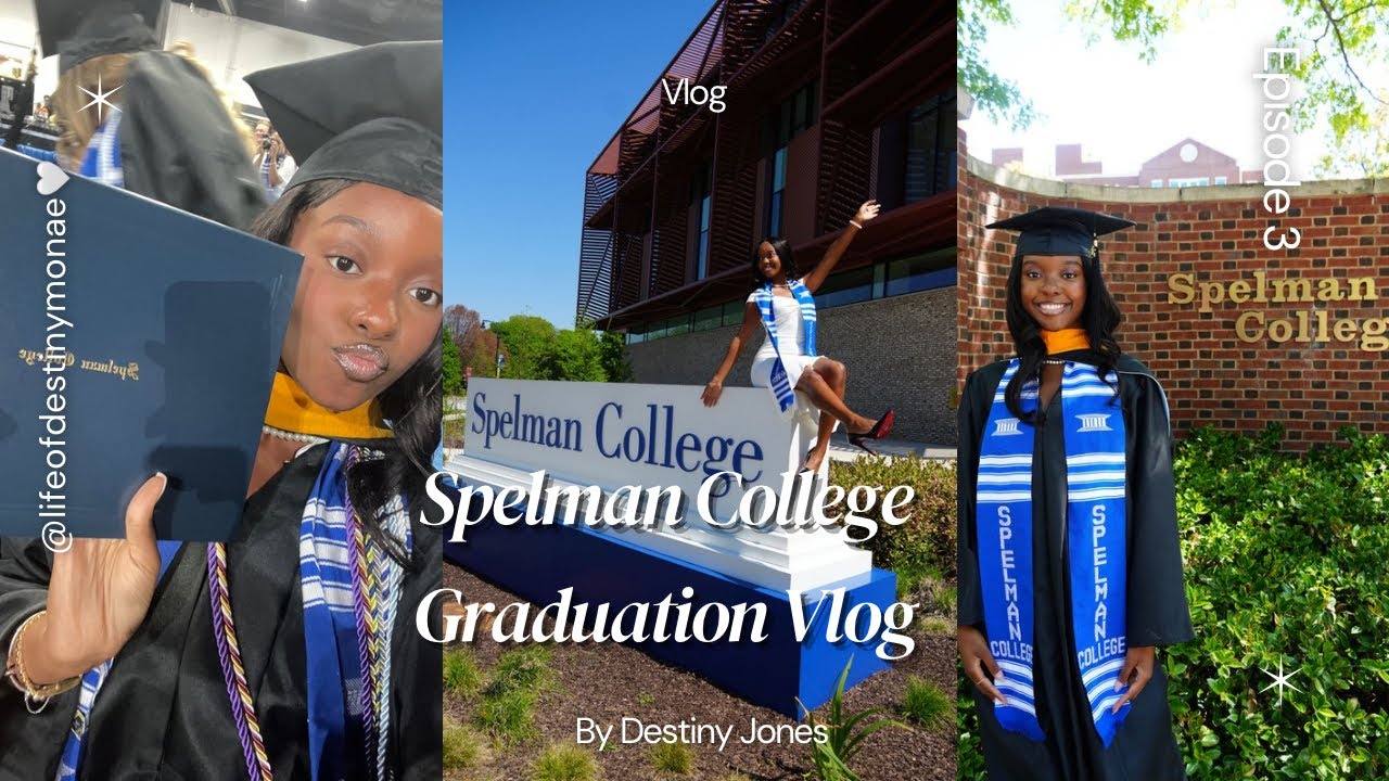 Spelman College Graduation Day Vlog👩🏽‍🎓💙💁🏽‍♀️ | 2025, B.S. Biology 🧬 ...
