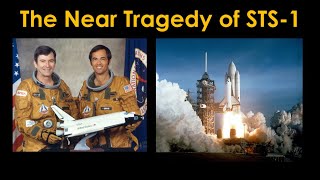 The Near Tragedy of STS 1