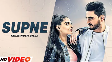 Supne | Full Video | Kulwinder Billa | Dr Zeus | Latest Punjabi Song 2023 | New Punjabi Song 2023