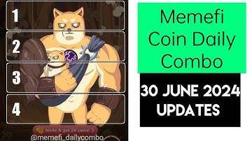 Memefi Coin Daily Combo Unlock | 30 June Daily Combo