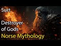 Surt surtr the giant that destroyed that gods  norse mythology explained  asmr sleep stories