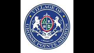 Grosse Pointe Shores City Council Meeting, August 20, 2024