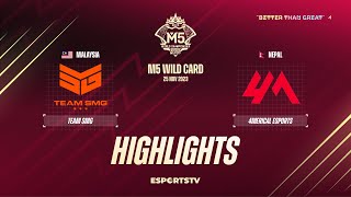 Team SMG vs 4Merical Esports HIGHLIGHTS M5 World Championship Wild Card Stage | 4ME vs SMG