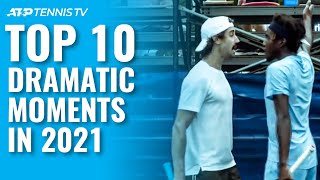 Top 10 Dramatic ATP Tennis Moments In 2021