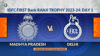 Ranji Trophy 2023/24_ Madhya Pradesh vs Delhi Day1: Match Highlights