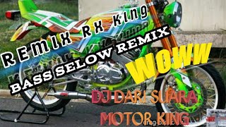 DJ RX KING DJ SUARA MOTOR RX KING BASS