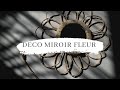 Dco  comment customiser un miroir  raphia  bohme fleur