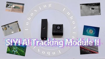 SIYI AI Tracking Module II Unboxing