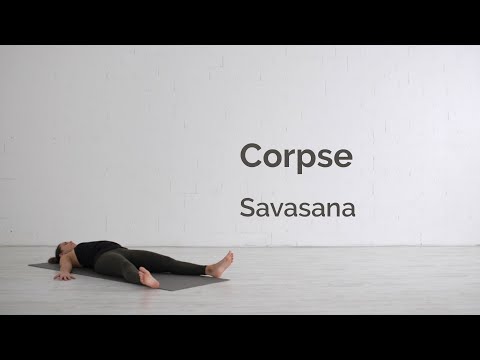 Corpse Pose (Savasana) Tutorial