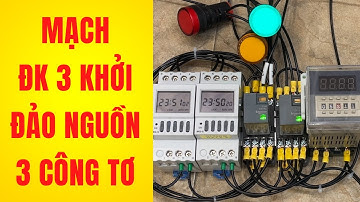Mạch điều khiển 3 khởi động từ đảo luân phiên 3 công tơ tự động | Tu Dien DITICO