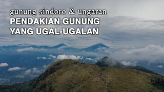 GUNUNG SINDORO & GUNUNG UNGARAN  - Jawa Tengah