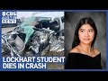 Lockhart high school seniors life cut short in tragic headon collision family speaks