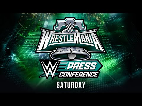 WrestleMania XL Saturday Post-Show Press Conference: April 6, 2024