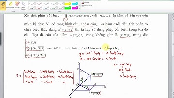 Tính tích phân bội ba bằng phương pháp đổi biến trong tọa độ cầu